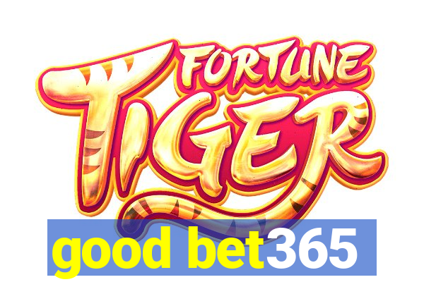 good bet365